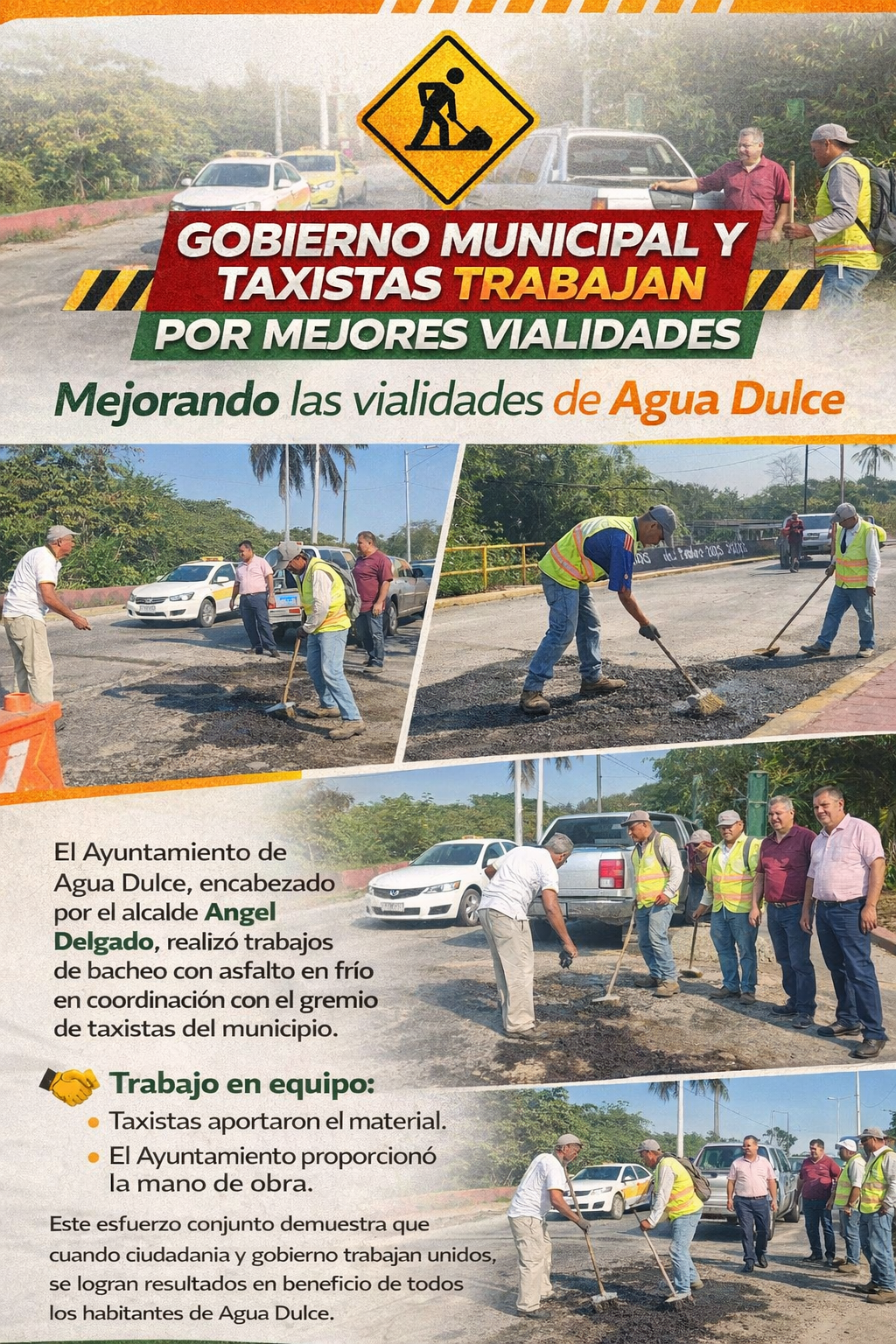 Alcalde de Agua Dulce y taxistas realizan trabajos de bacheo con asfalto en frío